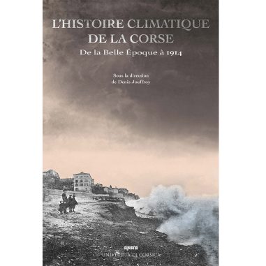 L’Histoire climatique de la Corse
