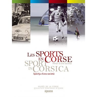 Les sports en Corse, miroir d’une société