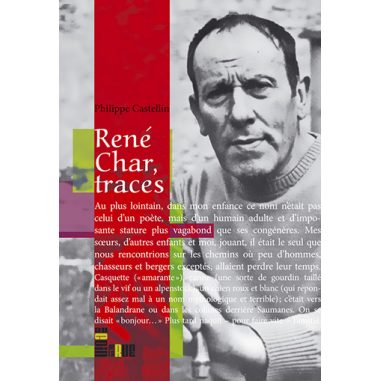 René Char, traces