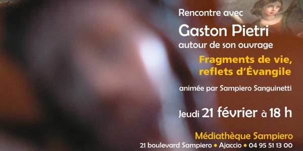 Rencontre avec Gaston Pietri le 21 février 