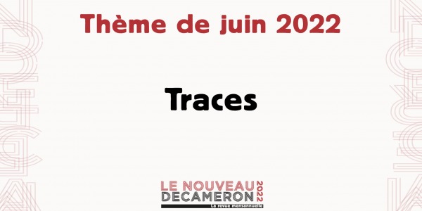 Le Décaméron 2022 : Thème de juin  2022