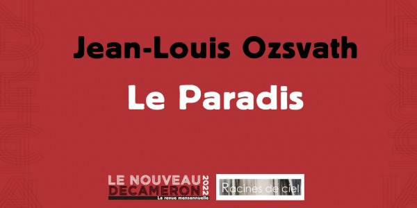 Jean-Louis Ozsvath - Le Paradis