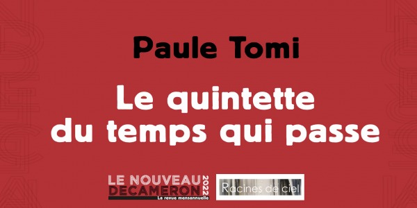 Paule Tomi - Le quintette du temps qui passe