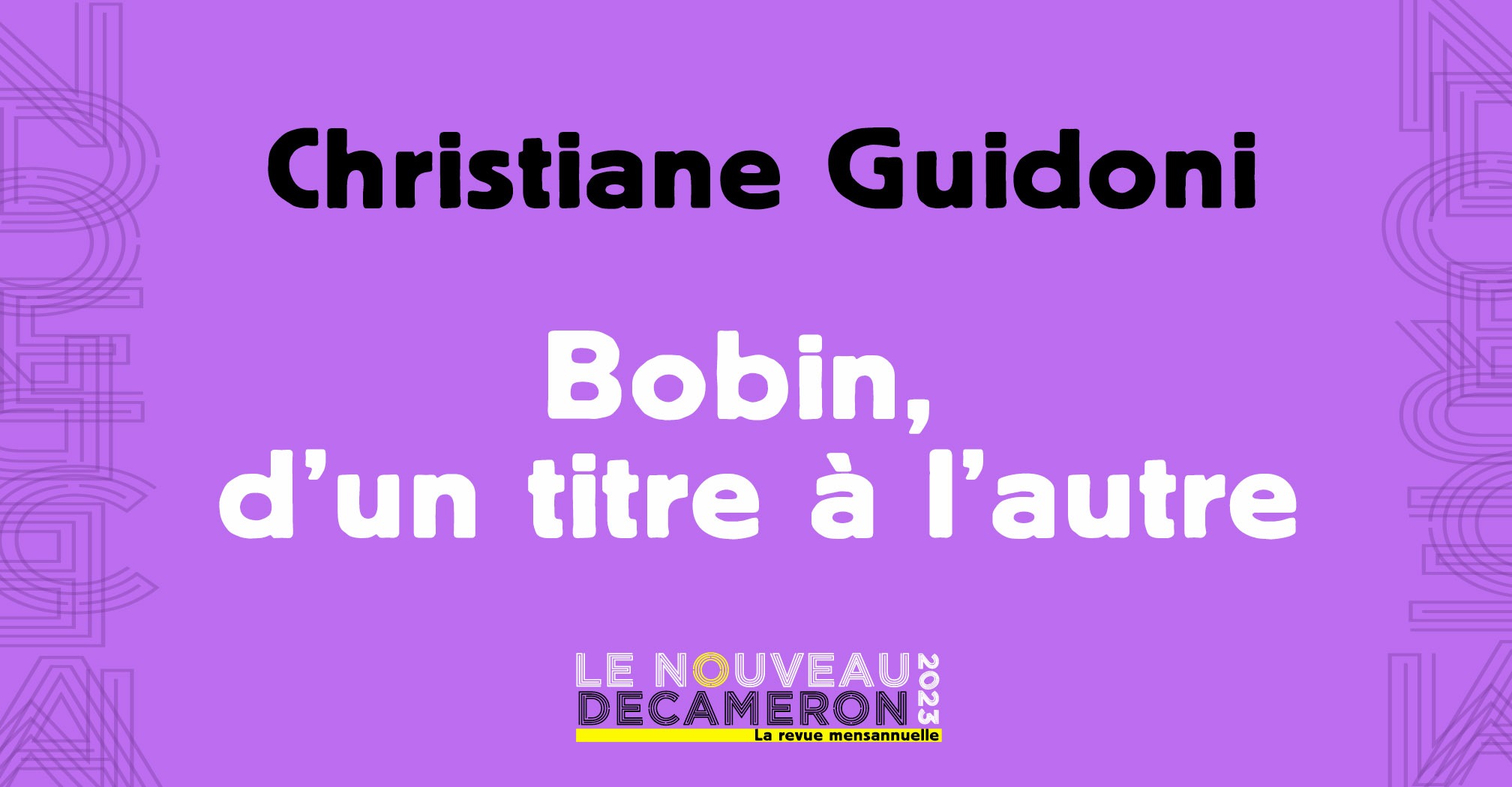Christiane Guidoni - Bobin, d'un titre à l'autre - Les éditions Albiana