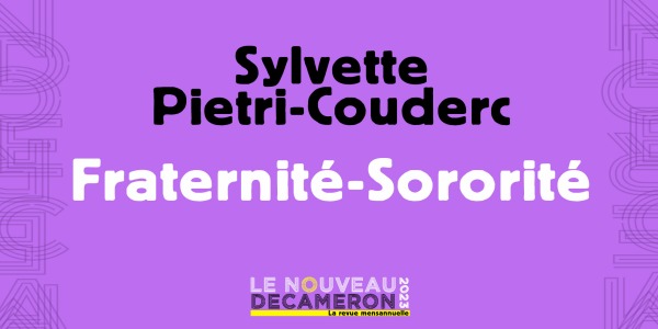 Sylvette Pietri-Couderc - Fraternité-Sororité