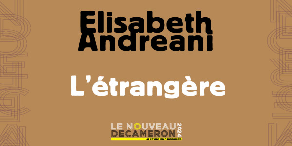 Elisabeth Andreani - L'étrangère