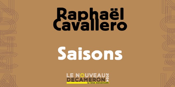 Raphaël Cavallero - Saisons