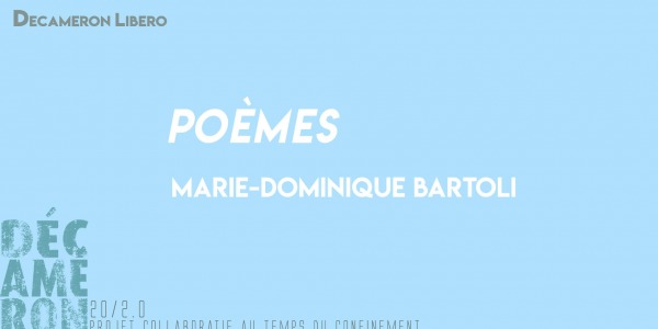 Poèmes - Marie-Dominique Bartoli