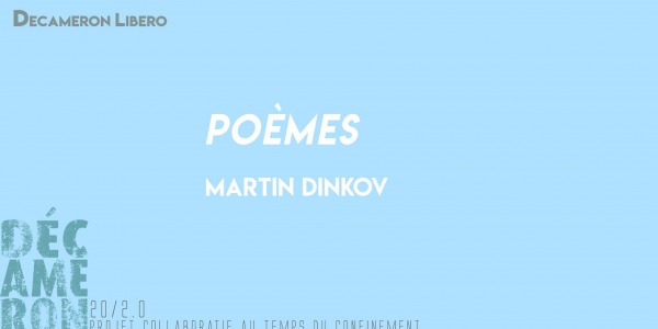 Poèmes - Martin Dinkov