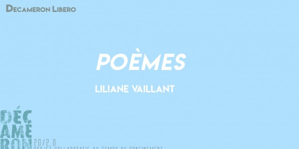 Poèmes - Liliane Vaillant