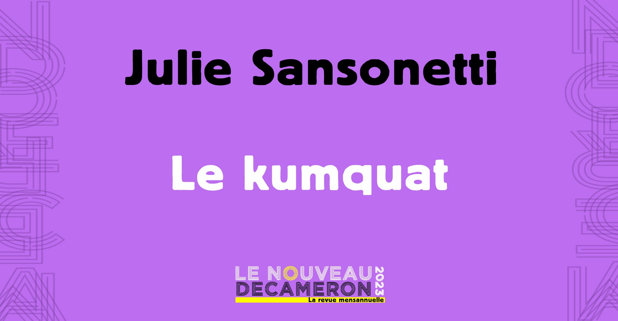Julie Sansonetti - Le kumquat