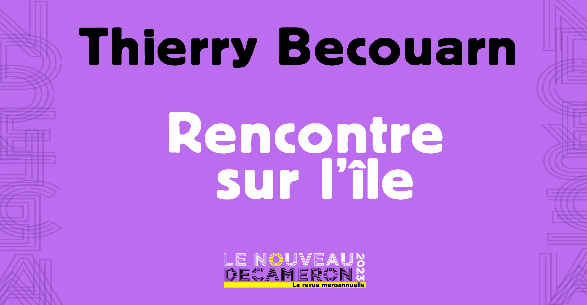 Thierry Becouarn - Rencontre sur l'île 