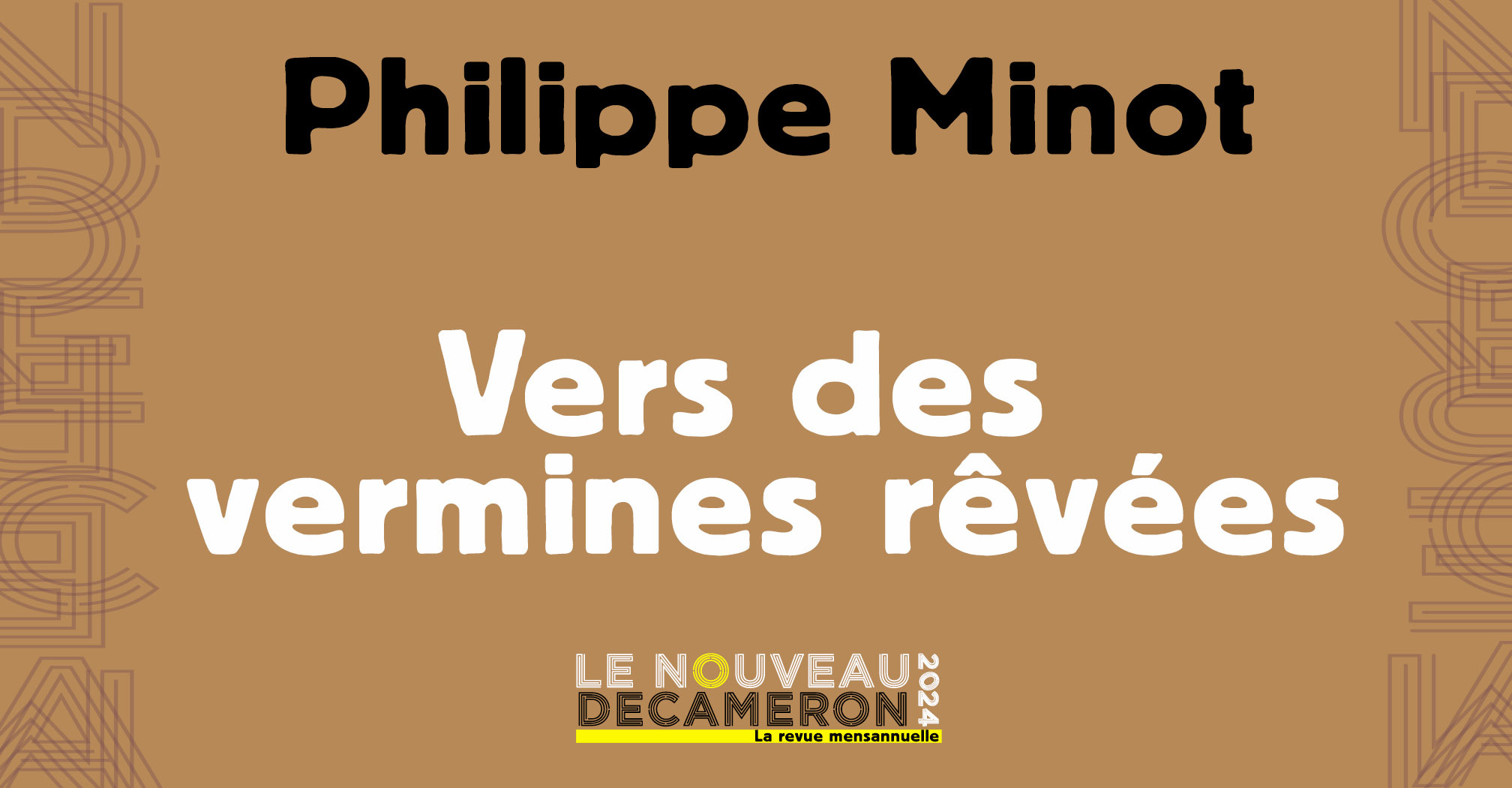 Philippe Minot - Vers des vermines rêvées