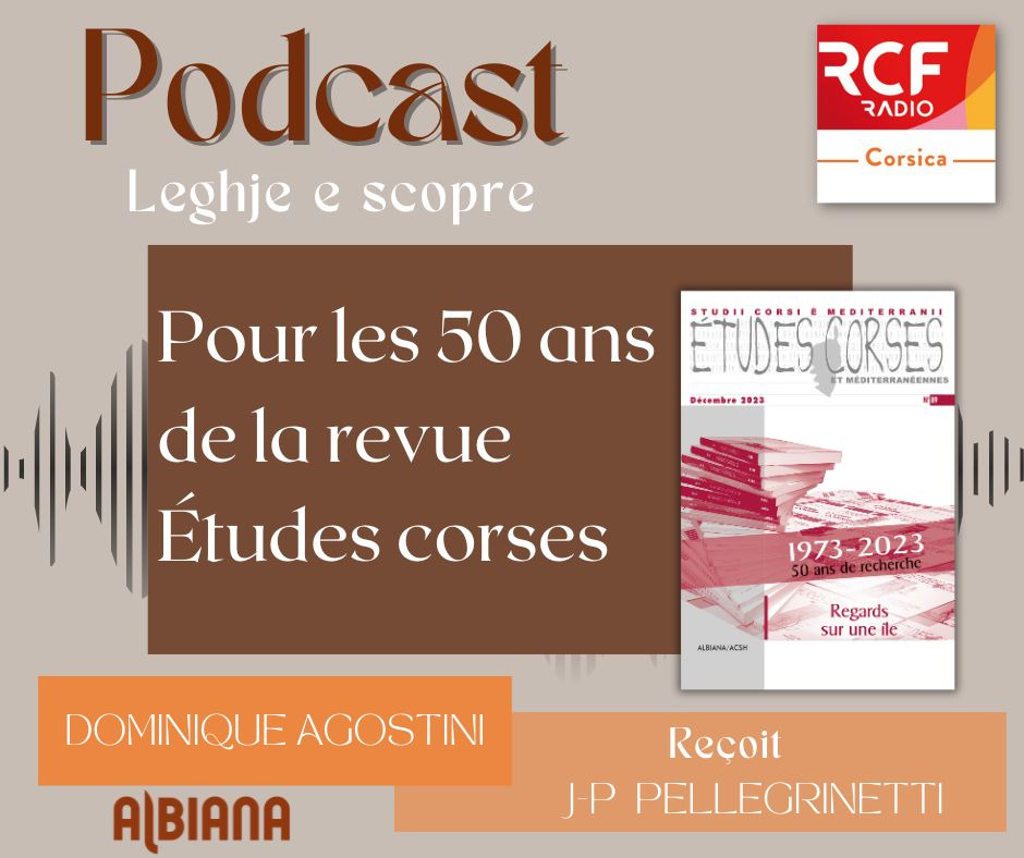 Leghje e scopre : Célèbre les 50 ans de la revue Études corses
