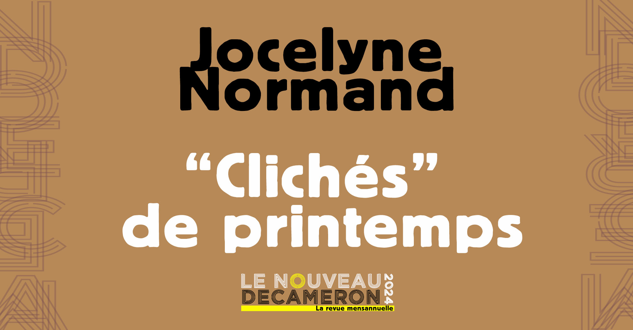 Jocelyne Normand - "Clichés" de printemps