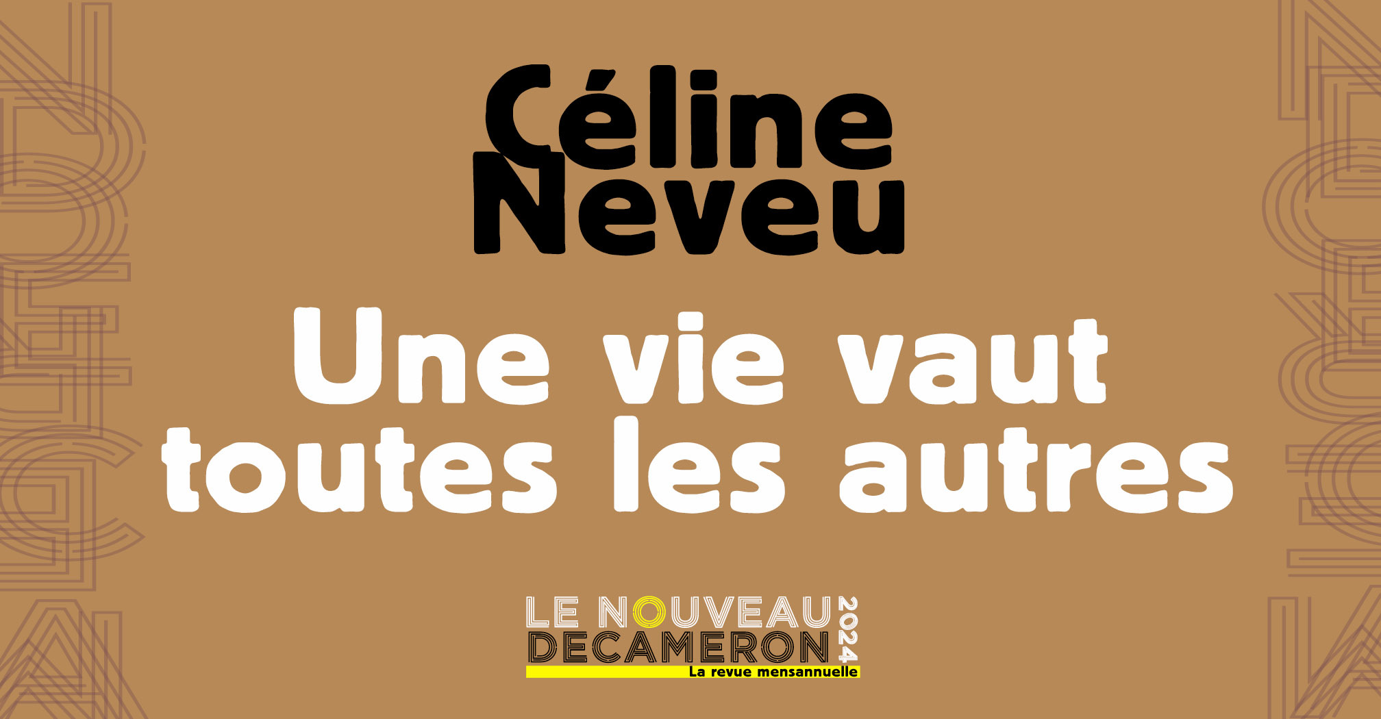 Céline Neveu - Une vie vaut toutes les vies