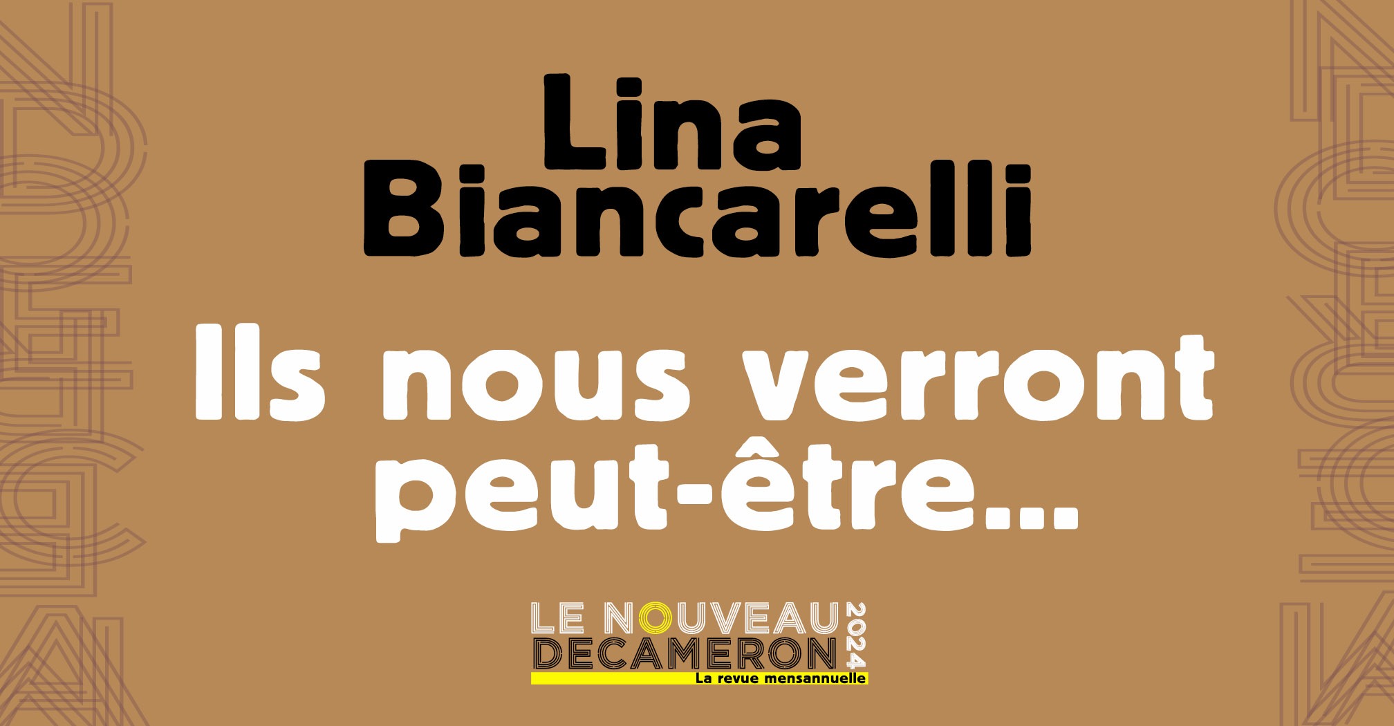 Lina Biancarelli - Ils nous verront peut-être... 