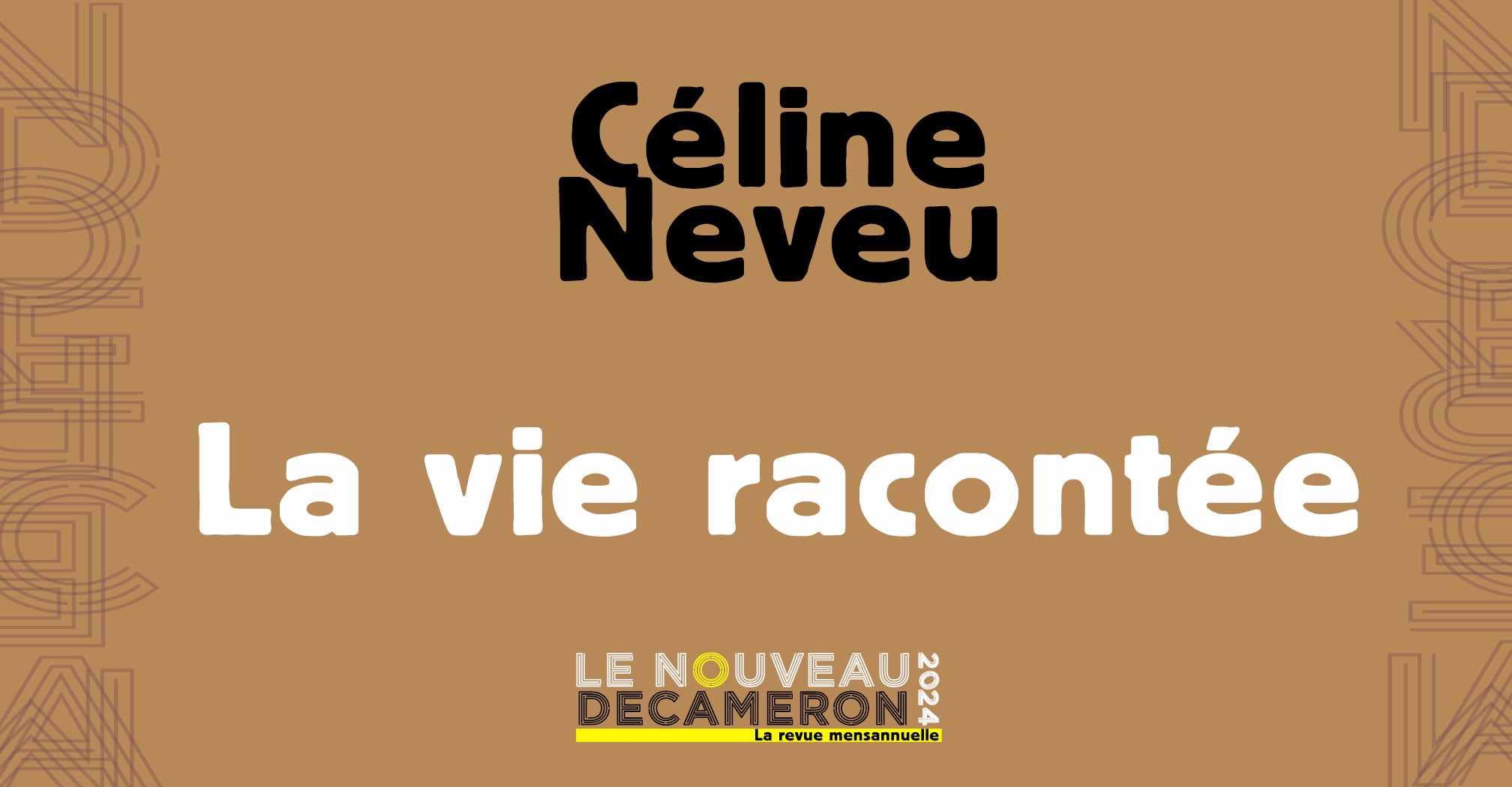 Céline Neveu - La vie racontée