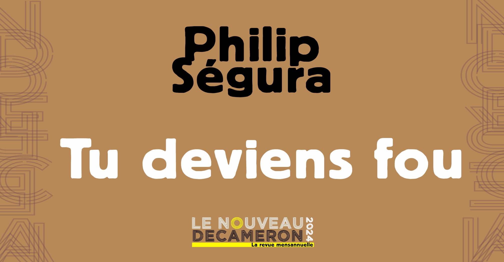 Philip Ségura - Tu deviens fou