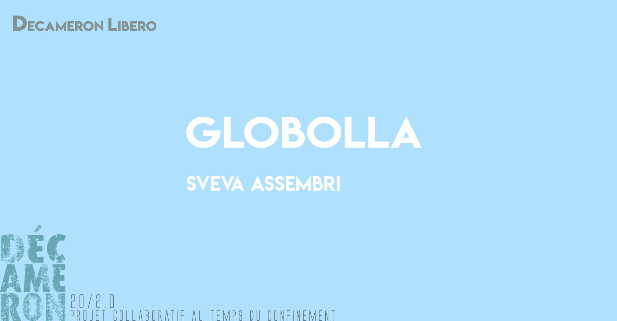 Globolla - Sveva Assembri