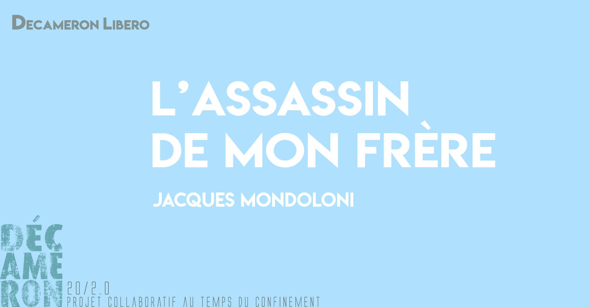 L’assassin de mon frère - Jacques Mondoloni