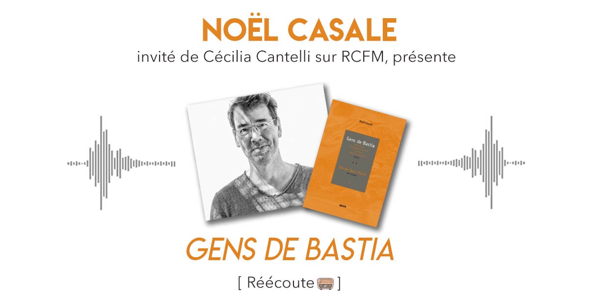 Noël Casale invité sur RCFM