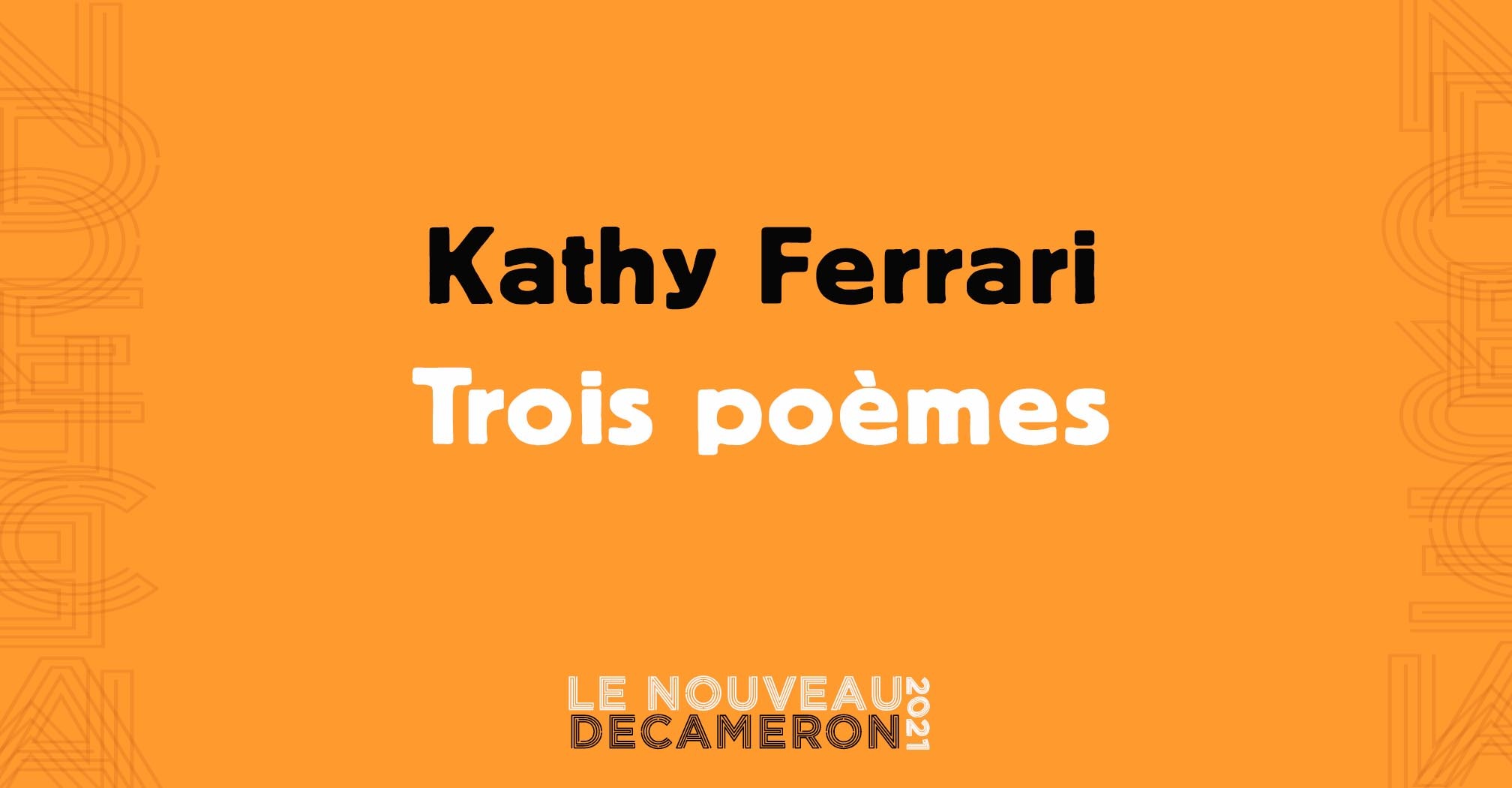 Kathy Ferrari - Trois poèmes