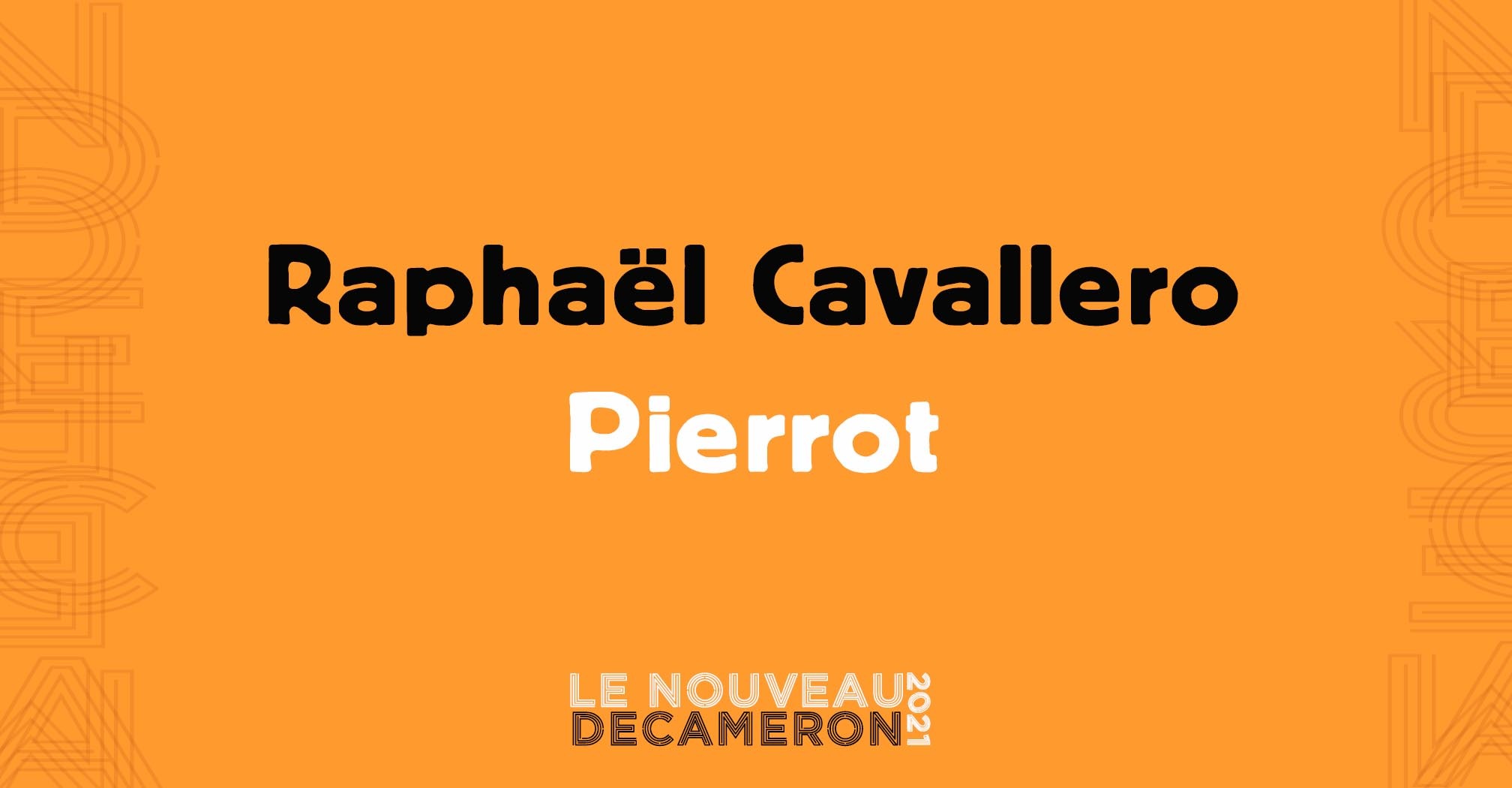 Raphaël Cavallero - Pierrot