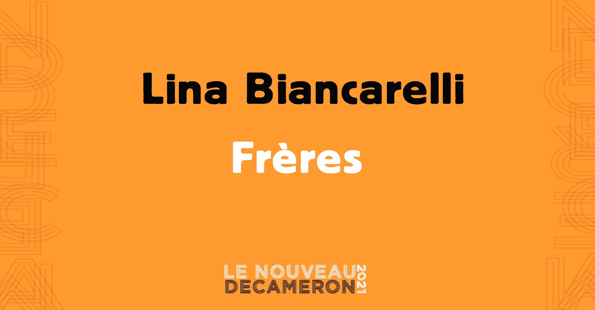 Lina Biancarelli - Frères