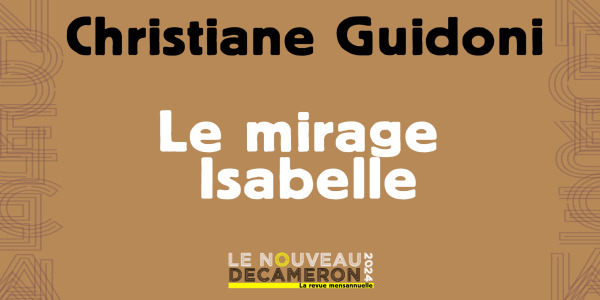 Christiane Guidoni - Le mirage Isabelle 